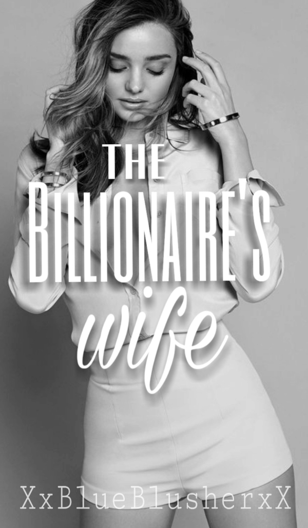 The Billionaire S Wife Prologue Sofanovel